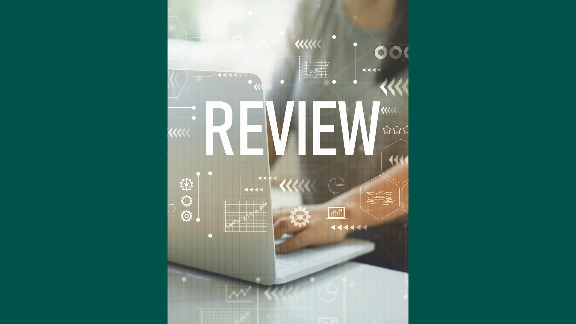 A person typing on a laptop with the word "REVIEW" displayed.